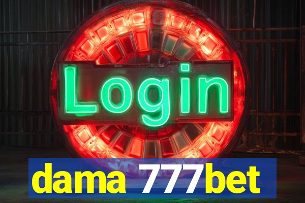 dama 777bet